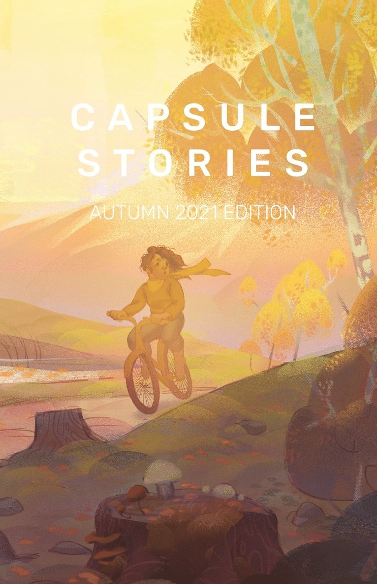 Capsule Stories Autumn 2021 Edition 1