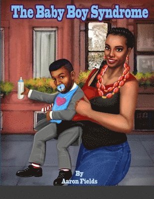 Aaron Fields - Baby Boy Syndrome, Häftad