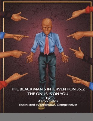 The Black Man's Intervention Vol 2 1