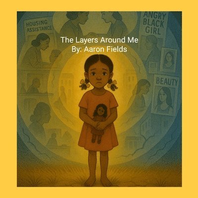 The Layers Around Me 1