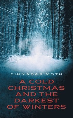 Rasta Musick - Cold Christmas and the Darkest of Winters, Häftad