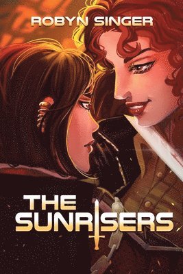 Robyn Singer - Sunrisers, Häftad