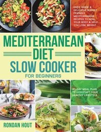 bokomslag Mediterranean Diet Slow Cooker for Beginners