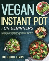bokomslag Vegan Instant Pot for Beginners