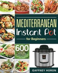 bokomslag Mediterranean Instant Pot for Beginners