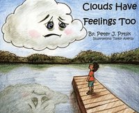 bokomslag Clouds Have Feelings Too