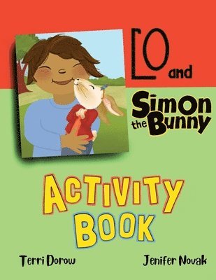 Lo and Simon the Bunny Activity Book 1