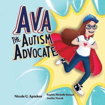 Ava the Autism Advocate 1