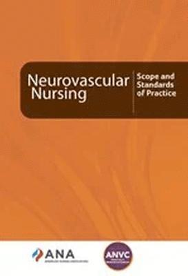 American Nurses Association - Neurovascular Nursing, Häftad
