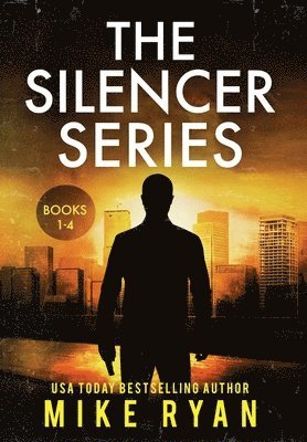 Mike Ryan - Silencer Series Books 1-4, Inbunden