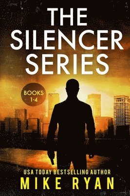 Mike Ryan - Silencer Series Books 1-4, Häftad