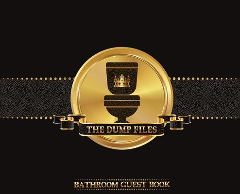 The Dump Files Bathroom Guest Book 1