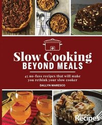 bokomslag Slow Cooking Beyond Meals