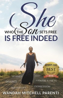 She Who the Son Sets Free 1