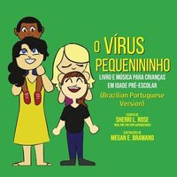 bokomslag The Teensy Weensy Virus: Book and Song for Preschoolers (Brazilian Portuguese)