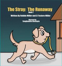 bokomslag The Stray - The Runaway