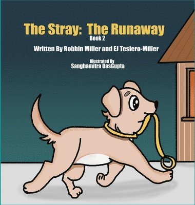 The Stray - The Runaway 1