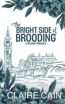 Claire Cain - Bright Side of Brooding, Häftad