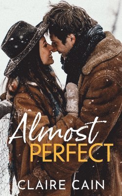 Claire Cain - Almost Perfect, Häftad