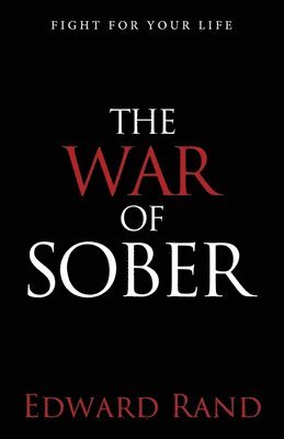 The War of Sober 1