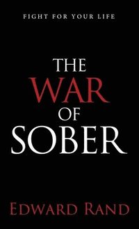 bokomslag The War of Sober
