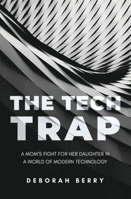 The Tech Trap 1