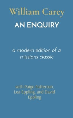 William Carey, Lea Eppling - Enquiry, Häftad