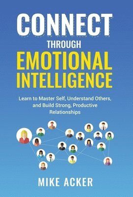 bokomslag Connect through Emotional Intelligence