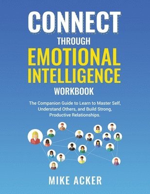 bokomslag Connect through Emotional Intelligence Workbook