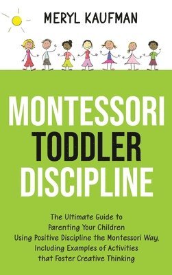 bokomslag Montessori Toddler Discipline