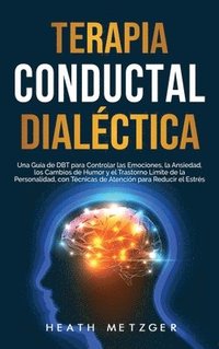 bokomslag Terapia conductual dialctica