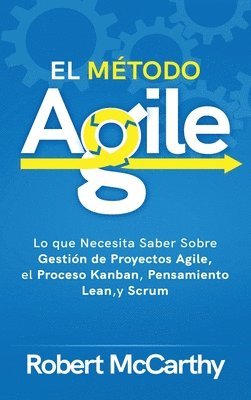 bokomslag El Mtodo Agile