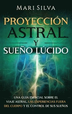 bokomslag Proyeccin astral y sueo lcido