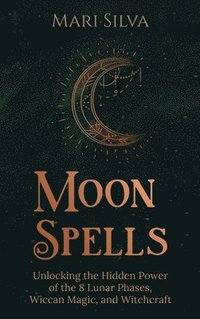 bokomslag Moon Spells