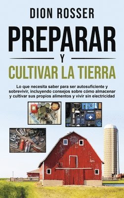 bokomslag Preparar y cultivar la tierra