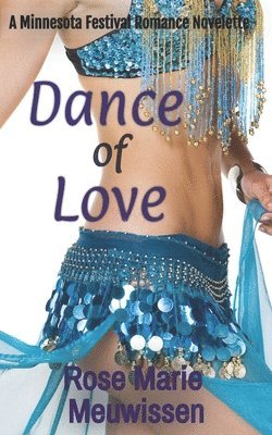 bokomslag Dance of Love: A Minnesota Festival Romance