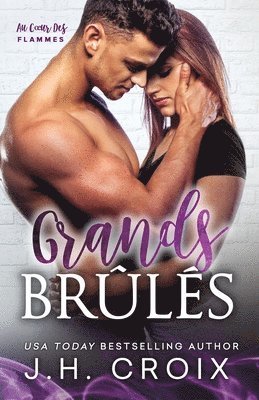 bokomslag Grands Brûlés