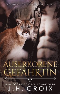 bokomslag Auserkorene Gefährtin - Eine Löwenshifter Romanze