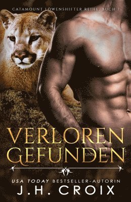 bokomslag Verloren und gefunden - Eine Löwenshifter Romanze