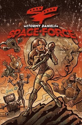 Stormy Daniels: Space Force #3 HARD COVER EDITION 1