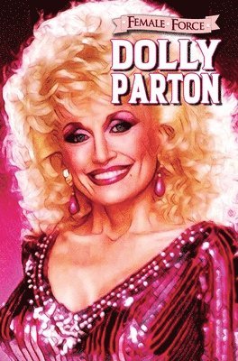 Female Force: Dolly Parton 1