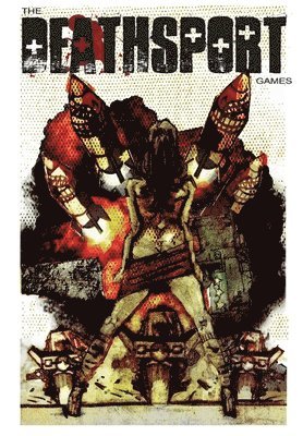Mark L. Miller - The Deathsport Games, Häftad