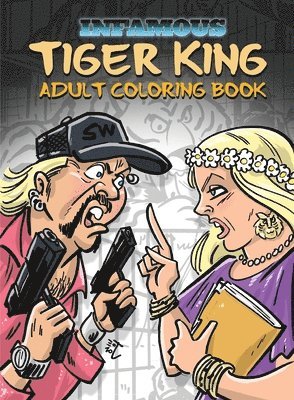 bokomslag Infamous: Tiger King: Coloring & Activity Book