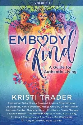 Kristi Trader - EmbodyKind, Häftad. Tillgänglighet: Lägg i varukorg