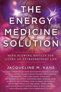 bokomslag The Energy Medicine Solution