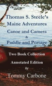 bokomslag Thomas S. Steele's Maine Adventures