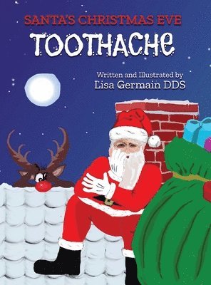 Santa's Christmas Eve Toothache 1