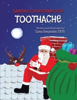Santa's Christmas Eve Toothache 1