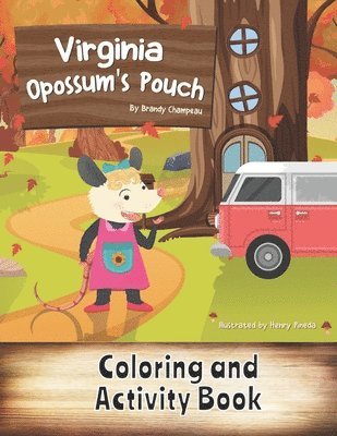 Brandy Champeau - Virginia Opossum's Pouch Coloring and Activity Book, Häftad