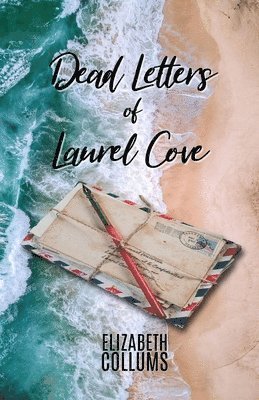 Dead Letters of Laurel Cove 1